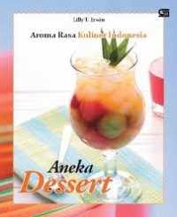 Aneka Dessert (Aroma Rasa Kuliner Indonesia)