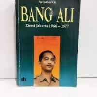 Bang Ali Demi Jakarta 1966-977