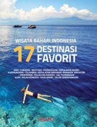 Wisata Bahari Indonesia 17 Destinasi Favorit