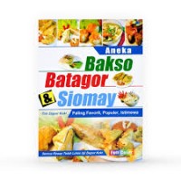 Aneka Bakso Batagor Siomay