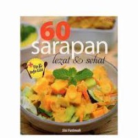 60 Sarapan Lezat & Sehat