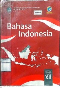 Bahasa Indonesia SMA / SMK Kelas XII