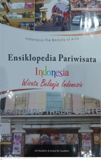 ENSIKLOPEDIA PARIWISATA INDONESIA : Wisata Belanja Indonesia