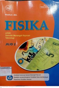 Fisika untuk sekolah menengah kejuruan tehnologi Jilid 1