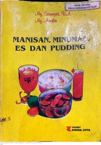 Manisan, Minuman, Es dan Pudding