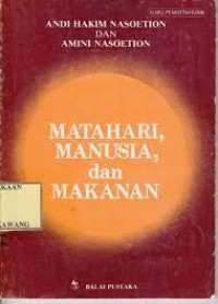 Matahari, Manusia, dan Makanan