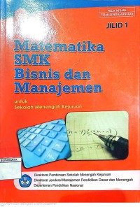 Image of MATEMATIKA SMK BISNIS DAN MANAJEMEN JILID 1