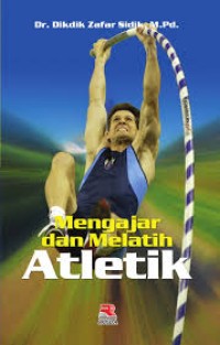 Mengajar dan Melatih Atletik