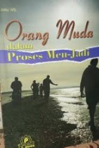 Orang Muda dalam Proses Men-Jadi