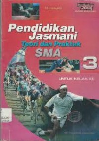 Image of Pendidikan Jasmani Teori dan Praktek SMA Jilid 2