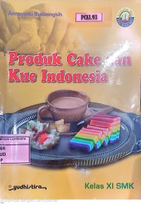 Produk cake dan Kue Indonesia SMK Kelas XI