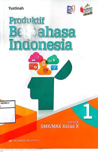 Image of Produktif Berbahasa Indonesia SMA / SMK Kelas X