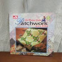 Seni Membuat Sendiri, Patchwork Quilting Jilid 12