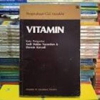 Pengetahuan Gizi Mutakhir Vitamin