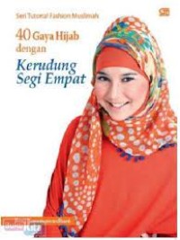 40 Gaya Hijab dengan Kerudung Segi Empat