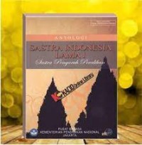 Antologi Sastra Indonesia Lama 1 (Sastra Pengaruh Peralihan)