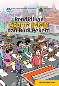 Pendidikan Agama Islam dan Budi Pekerti  XII