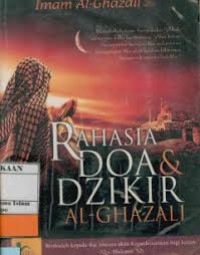 Rahasia Doa & Dzikir Al-Ghazali